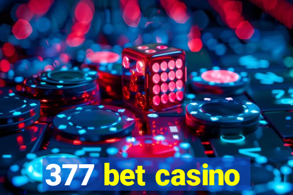 377 bet casino